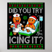 Funny Did You Try Icing It Christmas Gingerbread X Poster (Vorne)