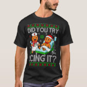 Funny Did You Try Icing It Christmas Gingerbread X T-Shirt (Vorderseite)