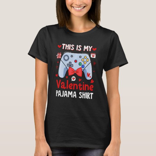 Funny Dies ist mein Valentine Pajama Video Games G T-Shirt (Vorderseite)