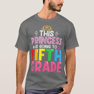 Funny, diese Prinzessin wird 5. Klasse zurück T-Shirt