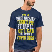 Funny Diesel Mechanical Zitat T-Shirt (Vorderseite)