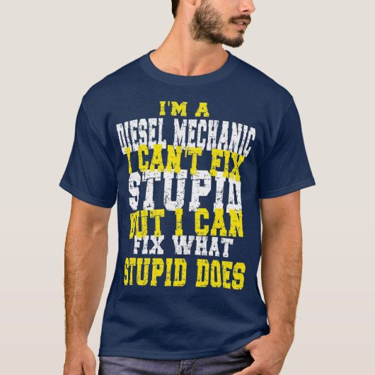 Funny Diesel Mechanical Zitat T-Shirt (Vorderseite)