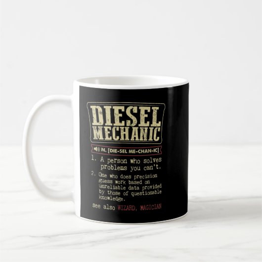Funny Diesel Mechanik für Männer Größere Werkzeuge Kaffeetasse (Links)