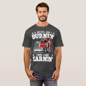 Funny Diesel Trucker Big Rig SemiTrailer Truck T-Shirt (Vorne ganz)