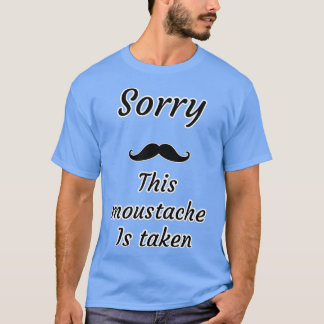 Funny dieser Schnurrbart genommen T-Shirt