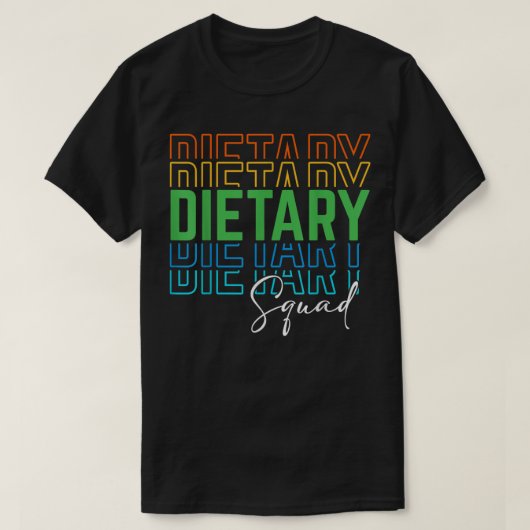 Funny Dietary Squad Cool Design Apprecive Week T-Shirt (Design vorne)