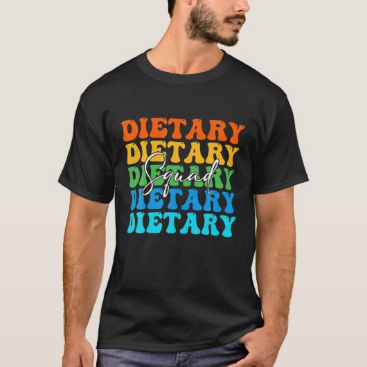 Funny Dietary Squad Cool Design Apprecive Week T-Shirt (Vorderseite)