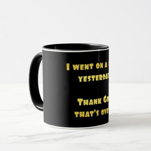 Funny Dieting Joke Tasse (Vorderseite Links)