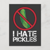 Funny Dill Cucumber Hater Spaß I Hate Pickles Postkarte (Vorderseite)