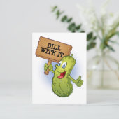Funny Dill Pickle Pun Postkarte (Stehend Vorderseite)