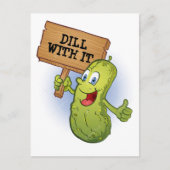 Funny Dill Pickle Pun Postkarte (Vorderseite)