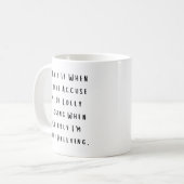 Funny Dilly Dally Sarcasm Kaffeetasse (Vorderseite Links)