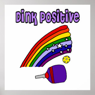Funny Dink Positive Pickleball Sportpun Poster