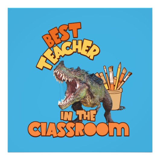 Funny Dinosaur Bester Lehrer im Klassenzimmer Fotodruck (Vorne)
