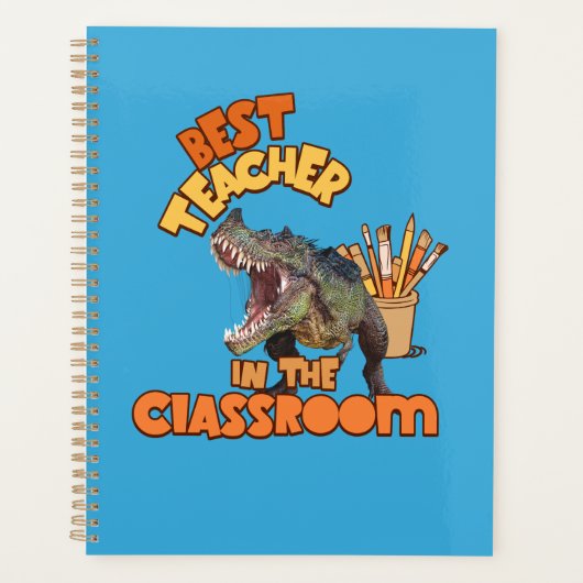 Funny Dinosaur Bester Lehrer im Klassenzimmer Planer (Vorderseite)