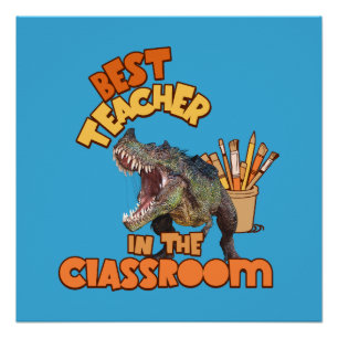 Funny Dinosaur Bester Lehrer im Klassenzimmer Poster