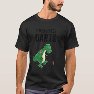 Funny Dinosaur Cool T Rex Hates Darts Sports Play T-Shirt