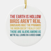 Funny Dinosaur Flat Earth Alien Verschwörungstheor Keramik Ornament (Vorne)