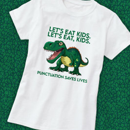 Funny Dinosaur Grammar Lesson T-Shirt