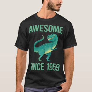 Funny Dinosaur - Phantastisch seit 1959 T-Shirt