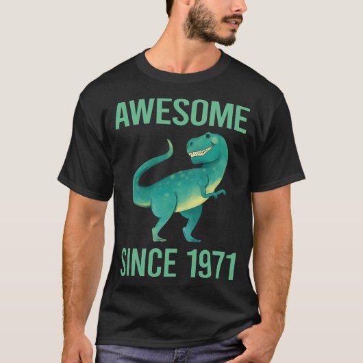 Funny Dinosaur - Phantastisch seit 1971 T-Shirt (Vorderseite)
