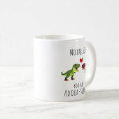 Funny Dinosaur Pun Valentinstag Tasse für ihn (VorderseiteRechts)