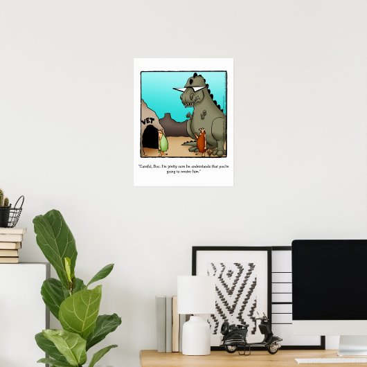Funny Dinosaur Spaß Poster Gift (Heimbüro)