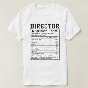 Funny Director Nutrition Fakten Mitarbeitergeschen T-Shirt