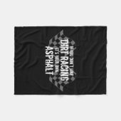 Funny Dirt Track Racing Quotes If You Don't Like D Fleecedecke (Vorderseite (Horizontal))