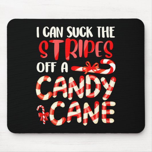 Funny Dirty Candy Cane Christmas Hilarious Santa H Mousepad (Vorne)