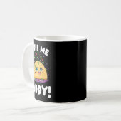 Funny Dirty studiert mir Daddy Naughty Taco und Pu Kaffeetasse (Vorderseite Links)