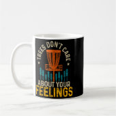 Funny Disc Golf Apparel Co. Disc Golf Trees Don't  Kaffeetasse (Links)