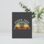 Funny Disk Golf Lover Stupid Tree Postkarte (Stehend Vorderseite)