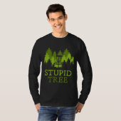 Funny Disk Golf Player Geschenk Stupid Tree Disk G T-Shirt (Vorne ganz)
