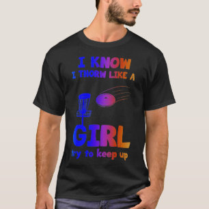 Funny Disk Golf Player Golfgeschenke für Frauen Gi T-Shirt