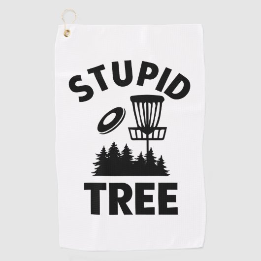 Funny Disk Golf Quote Stupid Tree Golfhandtuch (Vorderseite)