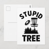 Funny Disk Golf Quote Stupid Tree Postkarte (Vorne/Hinten)