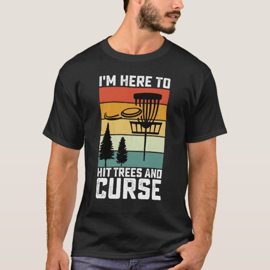 Funny Disk Golf Shirt Hit Trees und Curse Retro (Vorderseite)