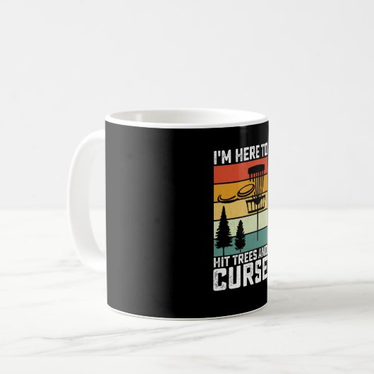 Funny Disk Golf Shirt Hit Trees und Curse Retro Kaffeetasse (Vorderseite Links)