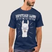 Funny Dispatcher Llama Emergency Dispatcher T-Shirt (Vorderseite)