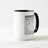 Funny Dispatcher Nutrition Facts Staff Worker Gift Tasse (VorderseiteRechts)