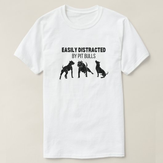 Funny Distracted by Pit Bull Dog T - Shirt (Design vorne)