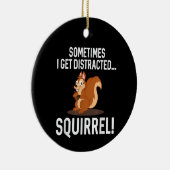 FUNNY DISTRACTED SQUIRREL Animal Zoo Farm Keramik Ornament (Rechts)