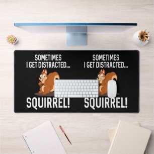 FUNNY DISTRACTED SQUIRREL Animal Zoo Farm Schreibtischunterlage