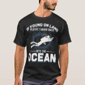 Funny Diver Joke Scuba Diving T-Shirt (Vorderseite)