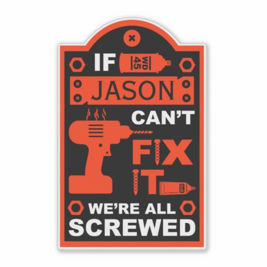 Funny DIY reparieren Aufkleber (Vorderseite)