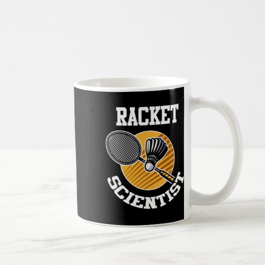 Funny Dminton Player Shirt Racket Scientist Dminto Kaffeetasse (Rechts)