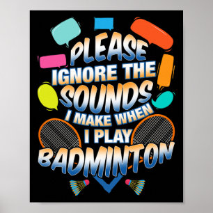 Funny Dminton Racquet Shuttle Sports Summer Ckcour Poster