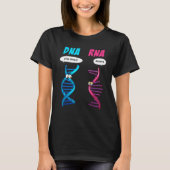 Funny DNA RNA Men Women Biology Genetics Biologe T-Shirt (Vorderseite)