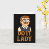Funny Do it Lady Chit Spaß Idee Karte (Gelbe Blume)